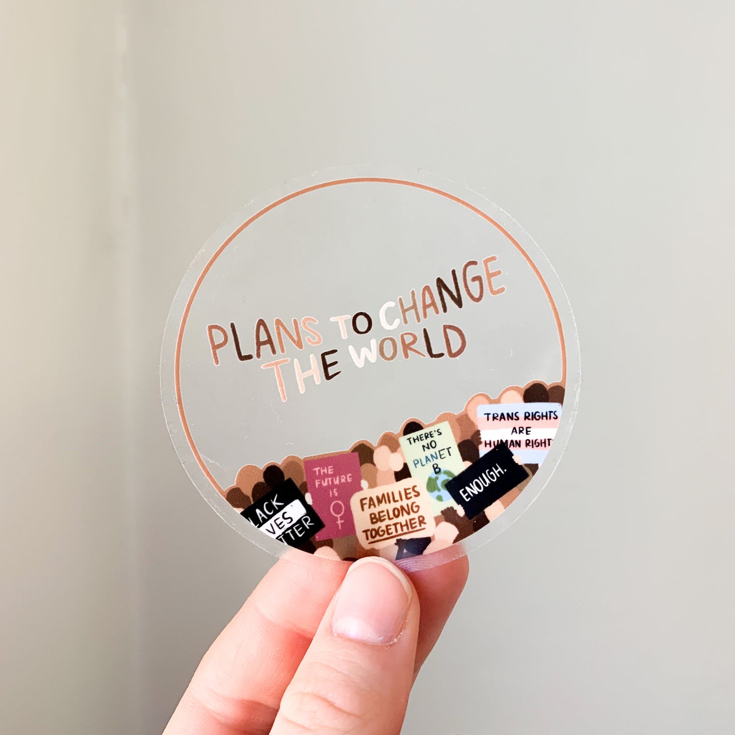 plans to change the world sticker