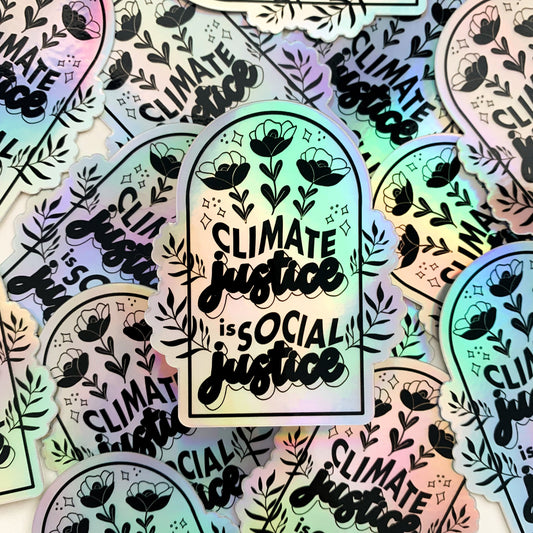climate justice is social justice sticker