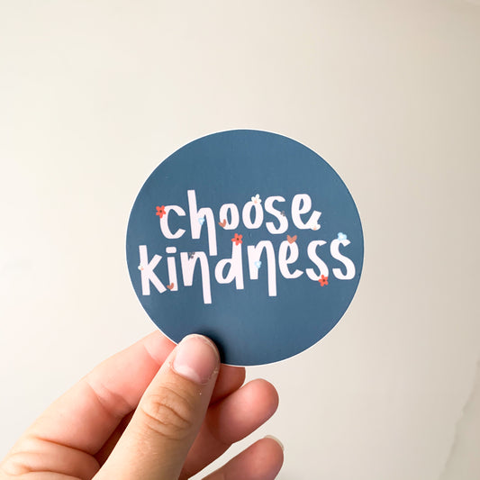 choose kindness sticker