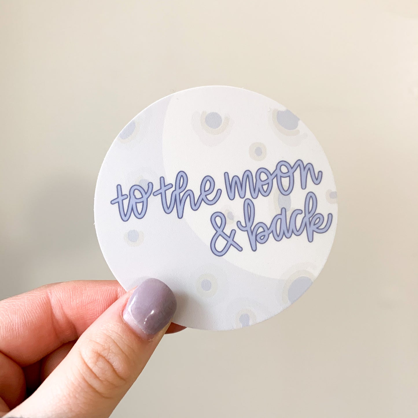 to the moon and back sticker